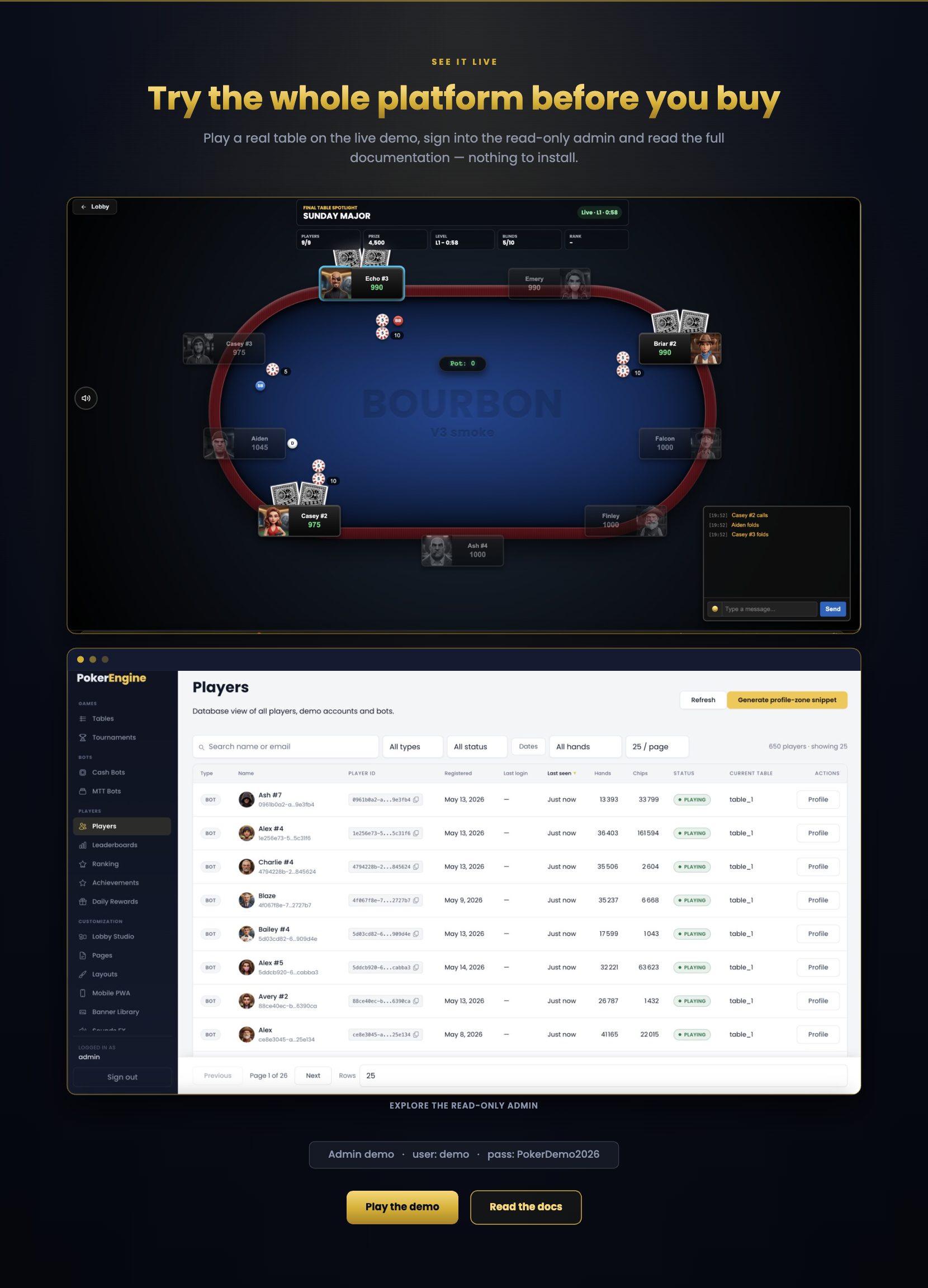 Try the whole platform before you buy - live demo and read-only admin