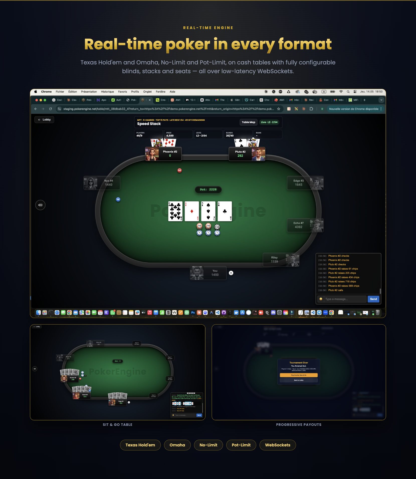 Real-time gameplay - Texas Hold'em and Omaha, No-Limit and Pot-Limit