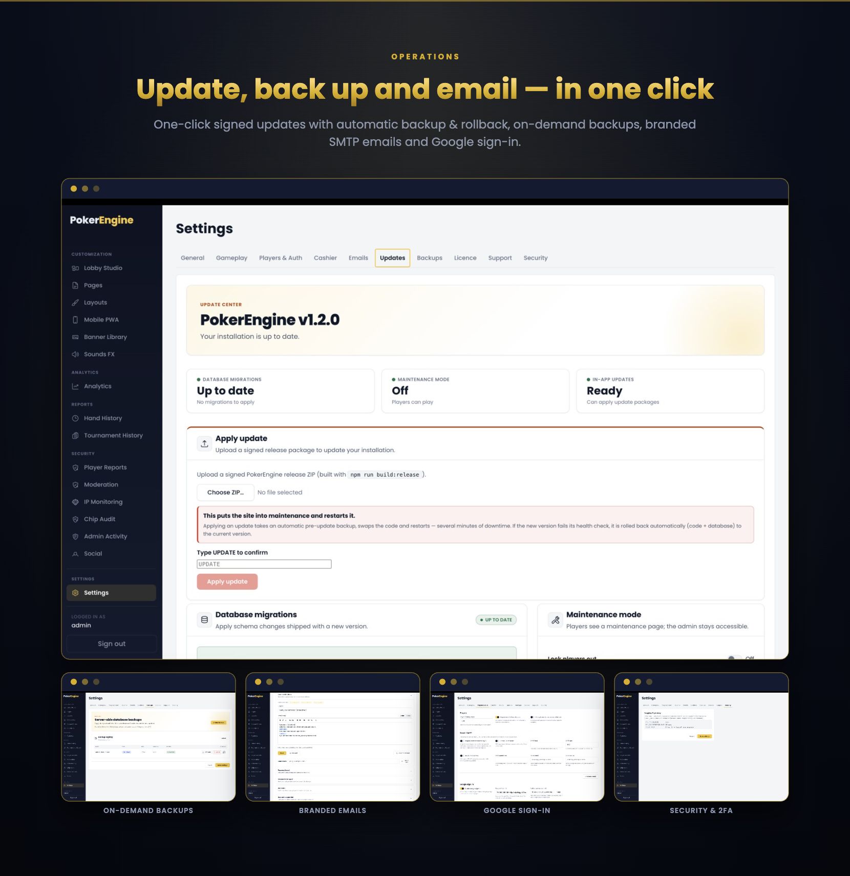 One-click signed updates with automatic backup and rollback, branded emails