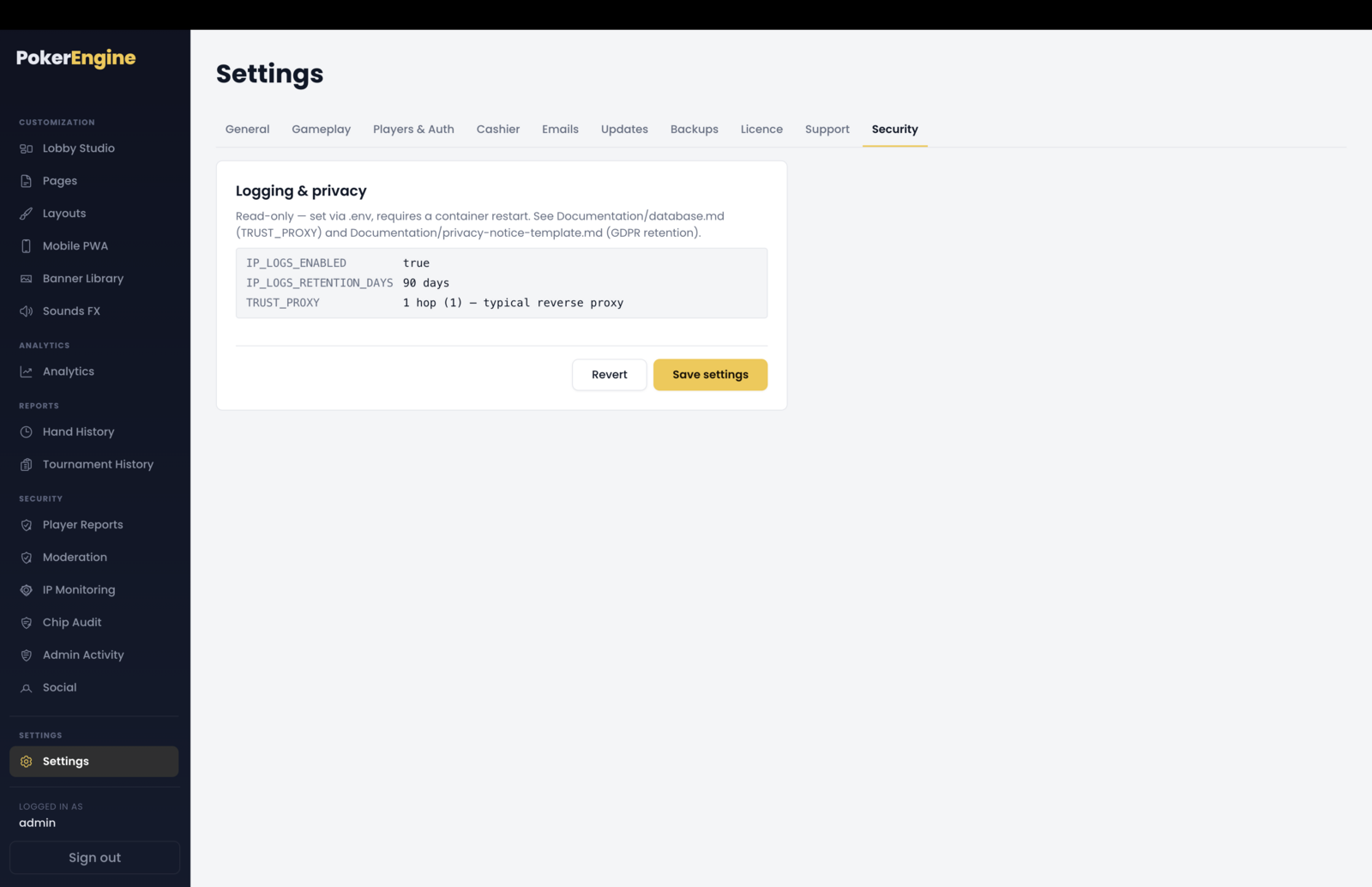 The Settings Security tab — a read-only Logging & privacy panel listing the environment values IP_LOGS_ENABLED, IP_LOGS_RETENTION_DAYS and TRUST_PROXY with their current values and a note that changes are made in .env and require a server restart